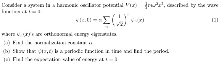 Solved Consider a system in a harmonic oscillator potential | Chegg.com