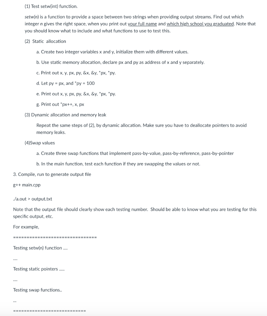 Solved (1) Test setw(int) function. setw(n) is a function to | Chegg.com