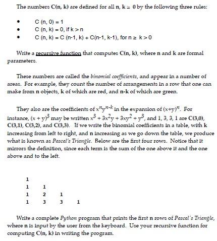 Solved The numbers C(n,k) are defined for all n,k∼0by the | Chegg.com