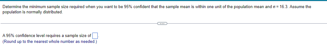 Solved Determine the minimum sample size required when you | Chegg.com