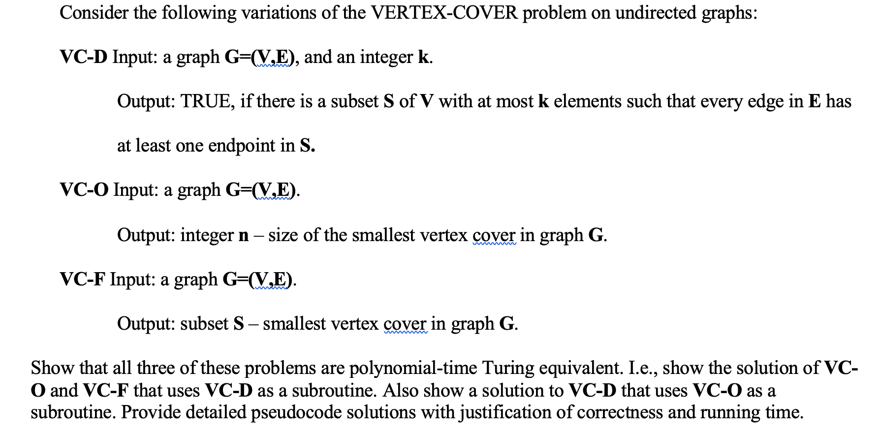 Consider The Following Variations Of The Vertex Co Chegg Com