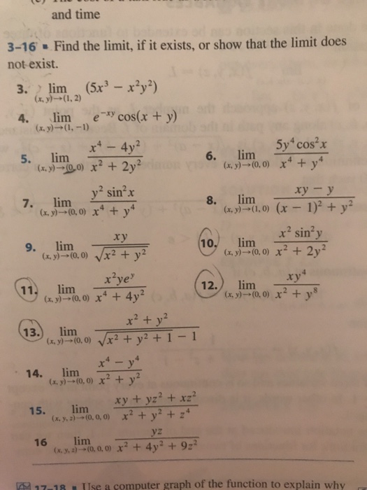 Solved And Time 3 16 Find The Limit If It Exists Or Show