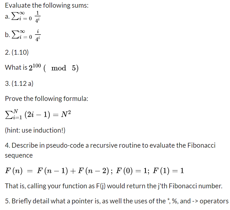Solved Evaluate The Following Sums To 1 A Li 0 4 B 2 Chegg Com