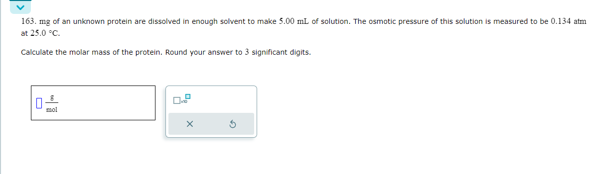 Solved mg ﻿of an unknown protein are dissolved in enough | Chegg.com
