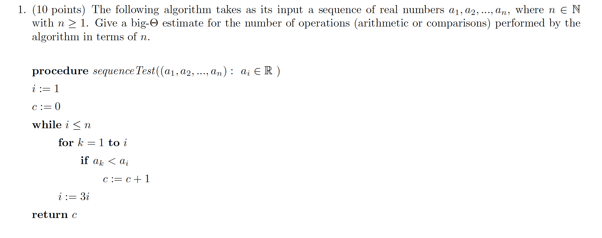 Solved 1. (10 points. The following algorithm takes as its | Chegg.com