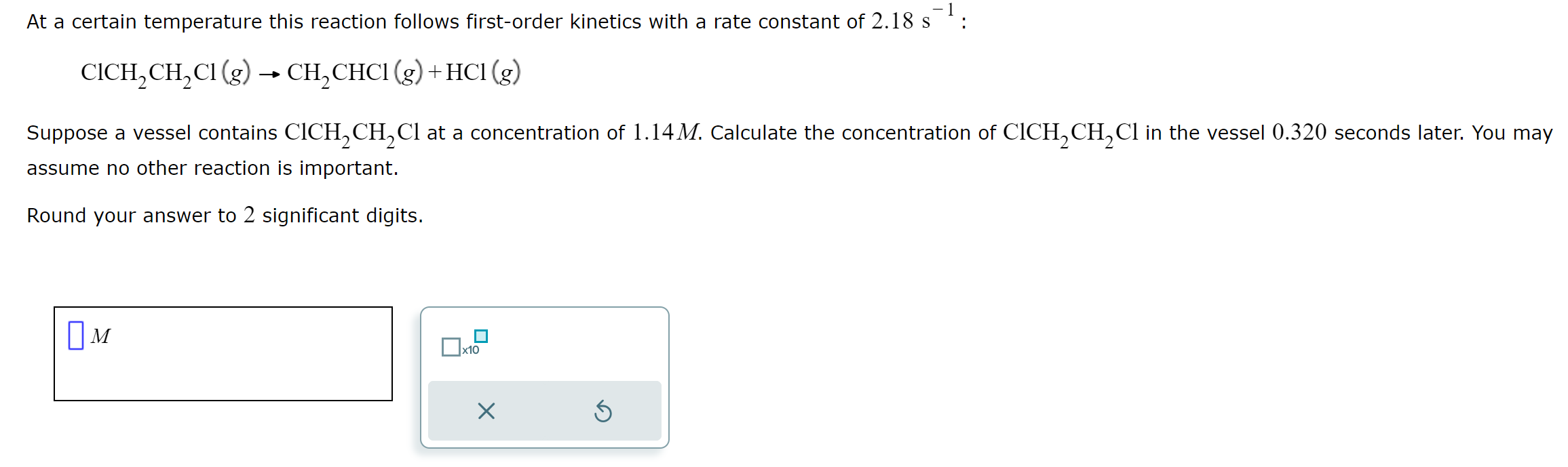 Solved ClCH2CH2Cl(g)→CH2CHCl(g)+HCl(g) Suppose a vessel | Chegg.com