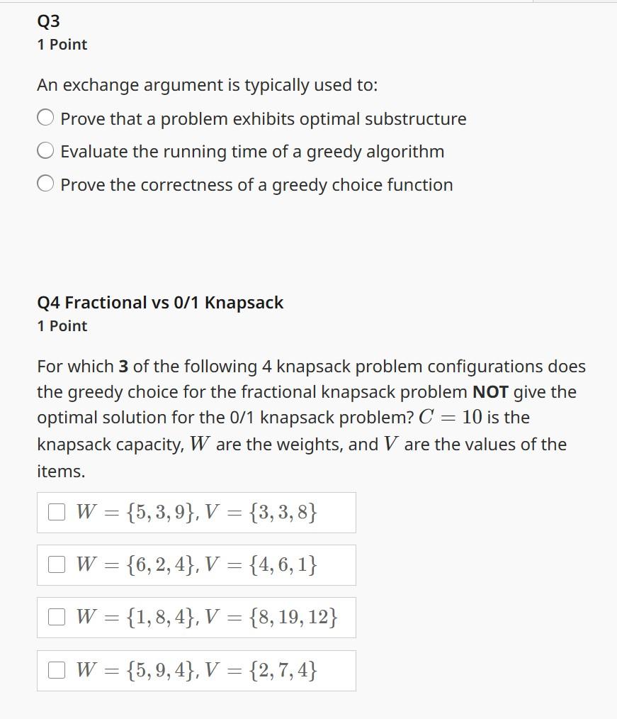 Solved Q3 1 Point An exchange argument is typically used to 