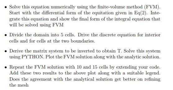 Solved Problem 1: FVM for 1D Diffusion Equation In this | Chegg.com