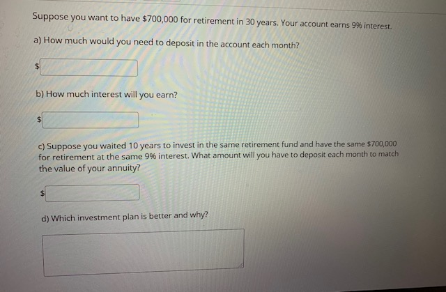 Retirement 707 Example Solved Suppose you want to have $700,000 for retirement in | Chegg.com