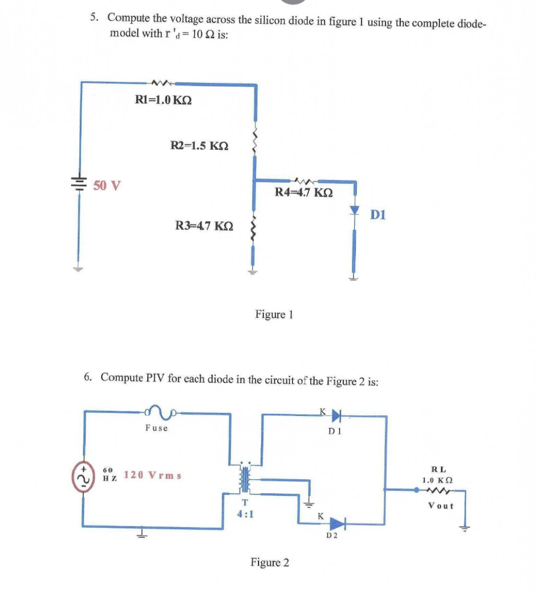 Solved 5. Compute The Voltage Across The Silicon Diode In | Chegg.com