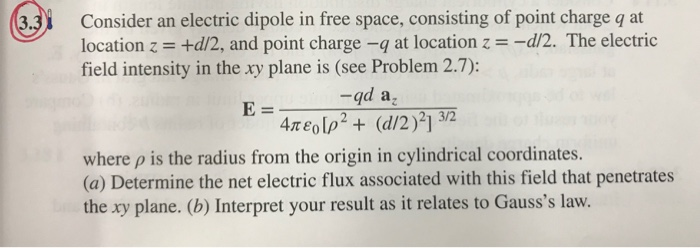 Solved Consider an electric dipole in free space, consisting | Chegg.com