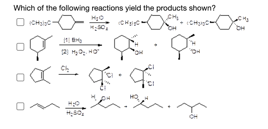 Solved Which Of The Following Reactions Yield The Products | Chegg.com