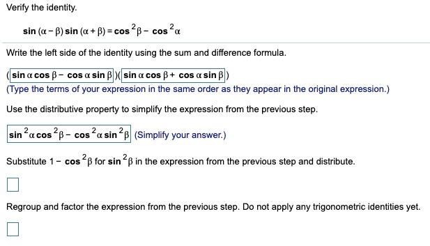 Solved Verify The Identity. Sin (a - B) Sin (a +B) = Cos 28 | Chegg.com