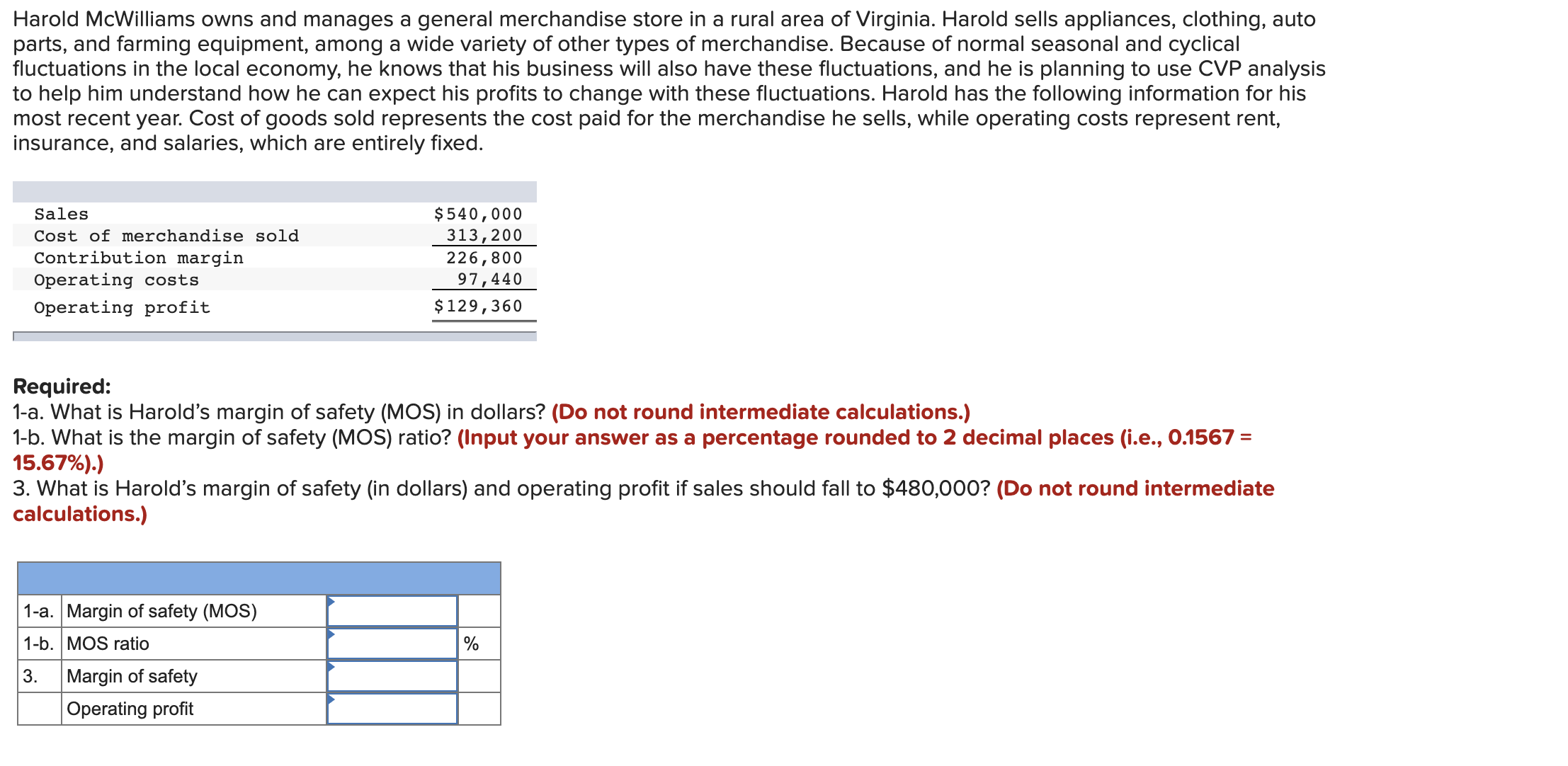 Solved Harold McWilliams owns and manages a general