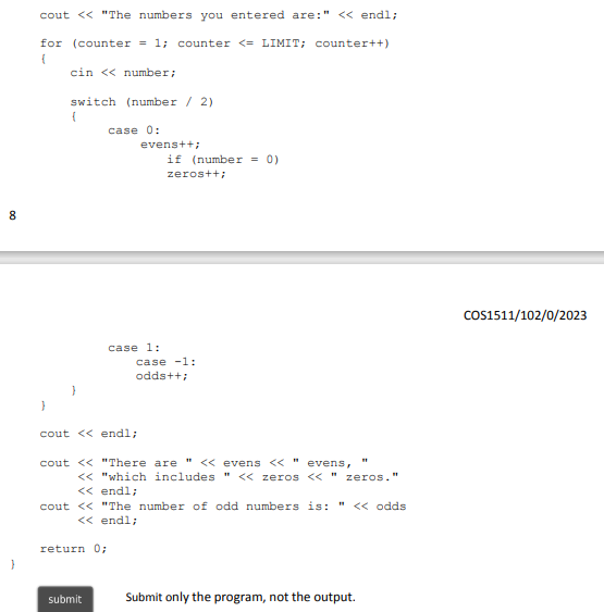 Solved When running the program given, it is supposed to | Chegg.com