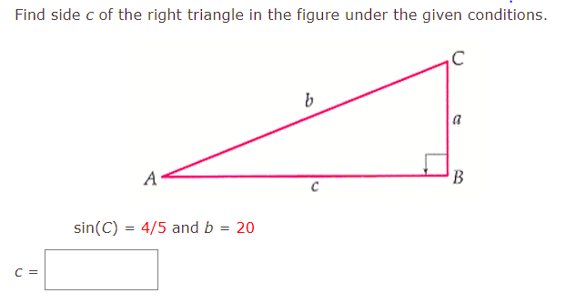 Solved Find side c of the right triangle in the figure under | Chegg.com