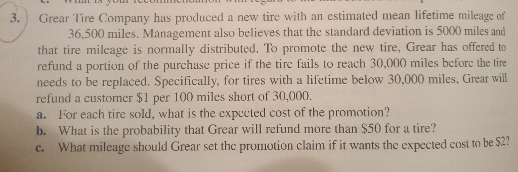 solved-3-grear-tire-company-has-produced-a-new-tire-with-chegg