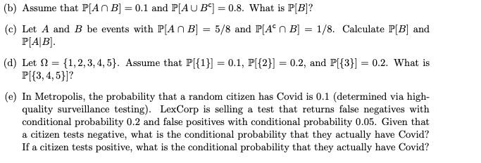 Solved (b) Assume That P[A∩B]=0.1 And P[A∪Bc]=0.8. What Is | Chegg.com