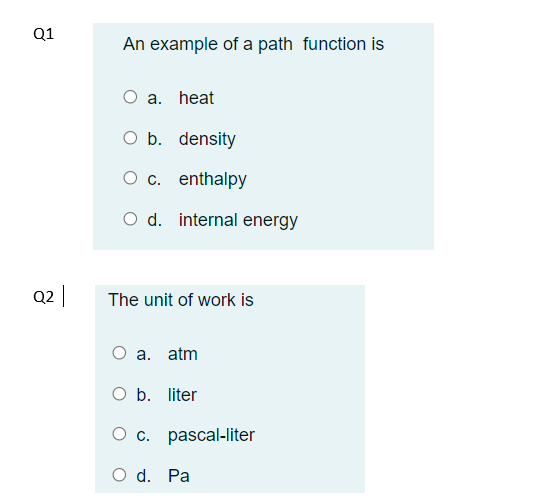 Solved Q1 Q2| An example of a path function is O a. heat O | Chegg.com