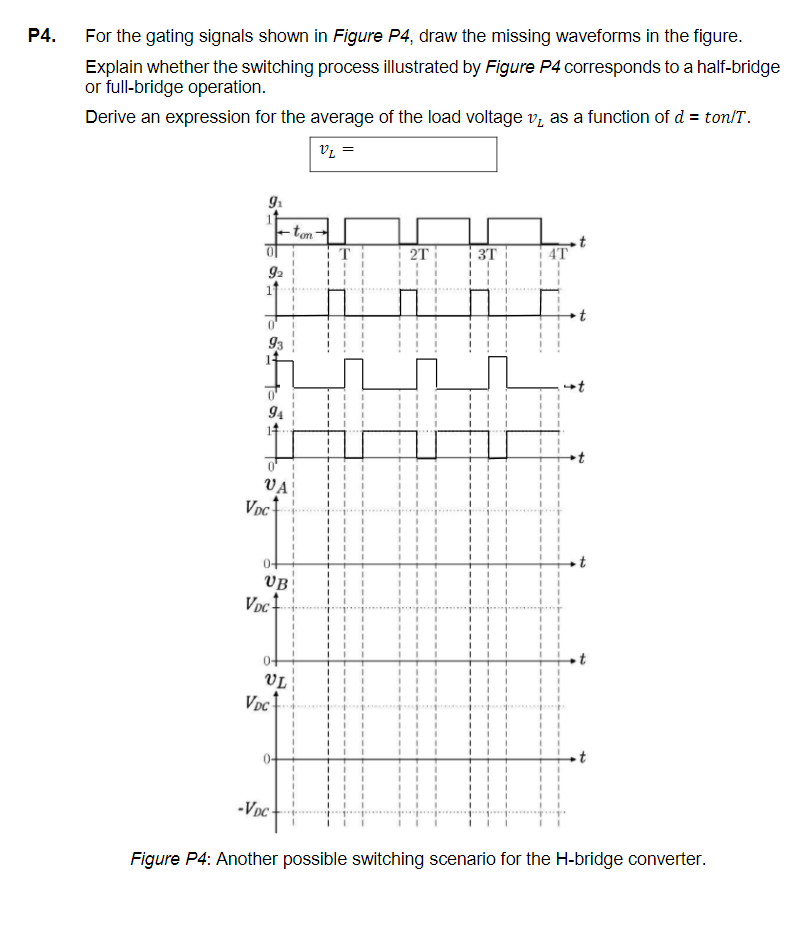 P4 ï For The Gating Signals Shown In Figure P4 ï Draw Chegg
