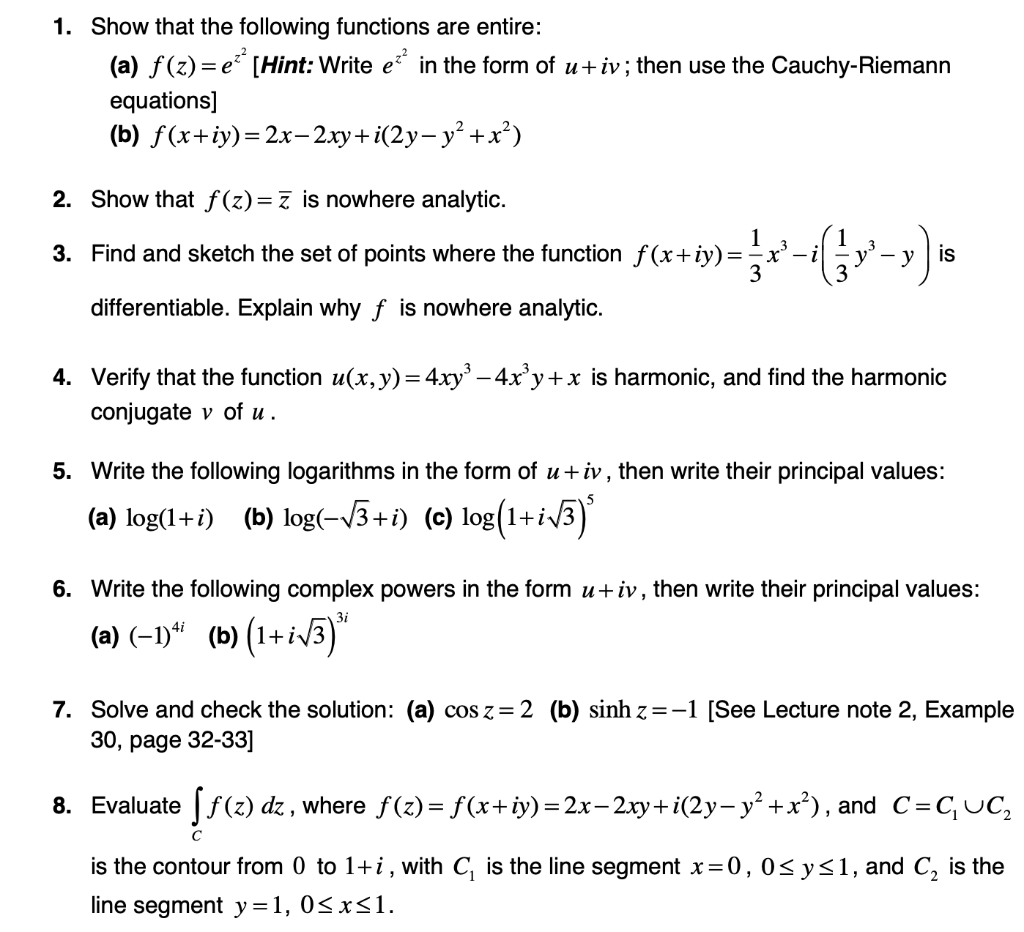 Solved 1 Show That The Following Functions Are Entire Chegg Com