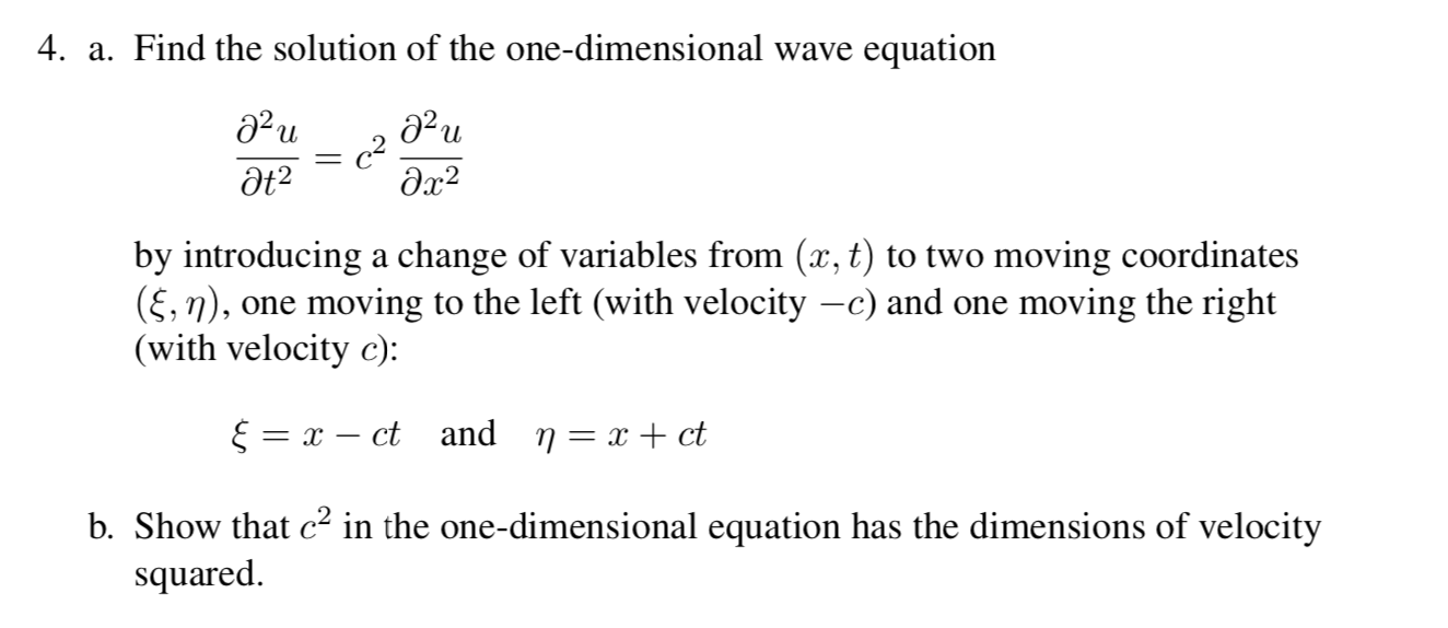 solved-4-a-find-the-solution-of-the-one-dimensional-wave-chegg