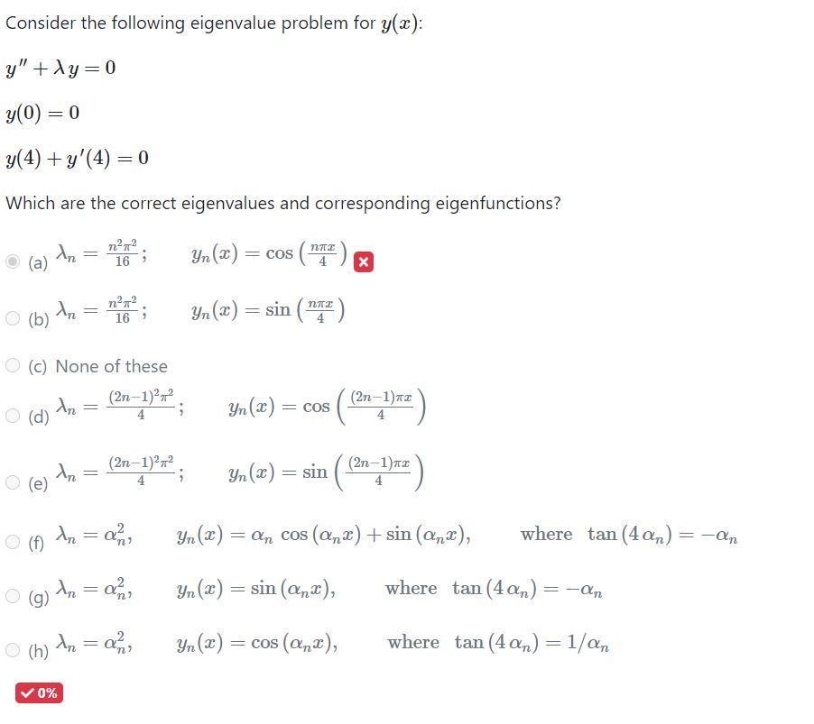 Solved Consider the following eigenvalue problem for y(x): | Chegg.com