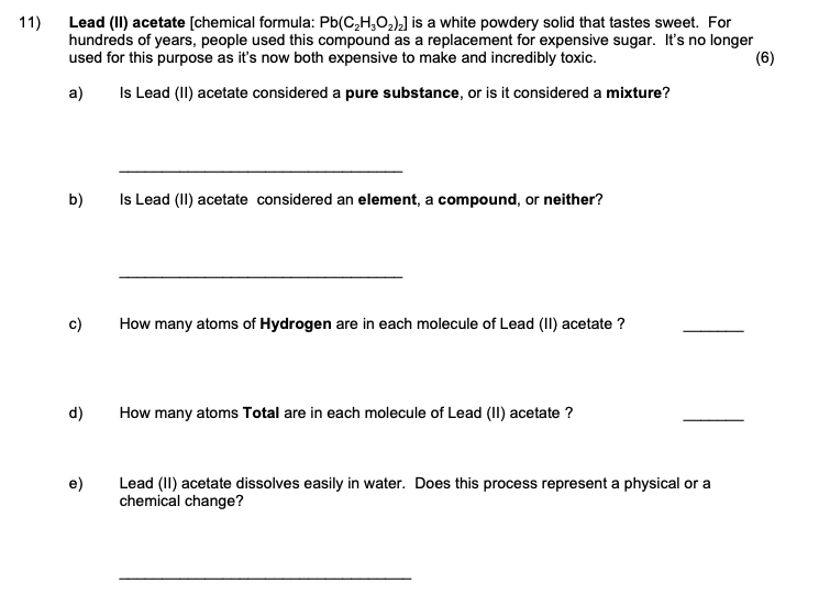 Solved 11) Lead (II) acetate [chemical formula Pb(C,H,02)]