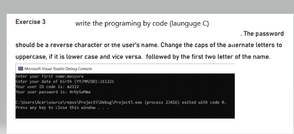 Solved Exercise 3 write the programing by code (launguge ) . | Chegg.com