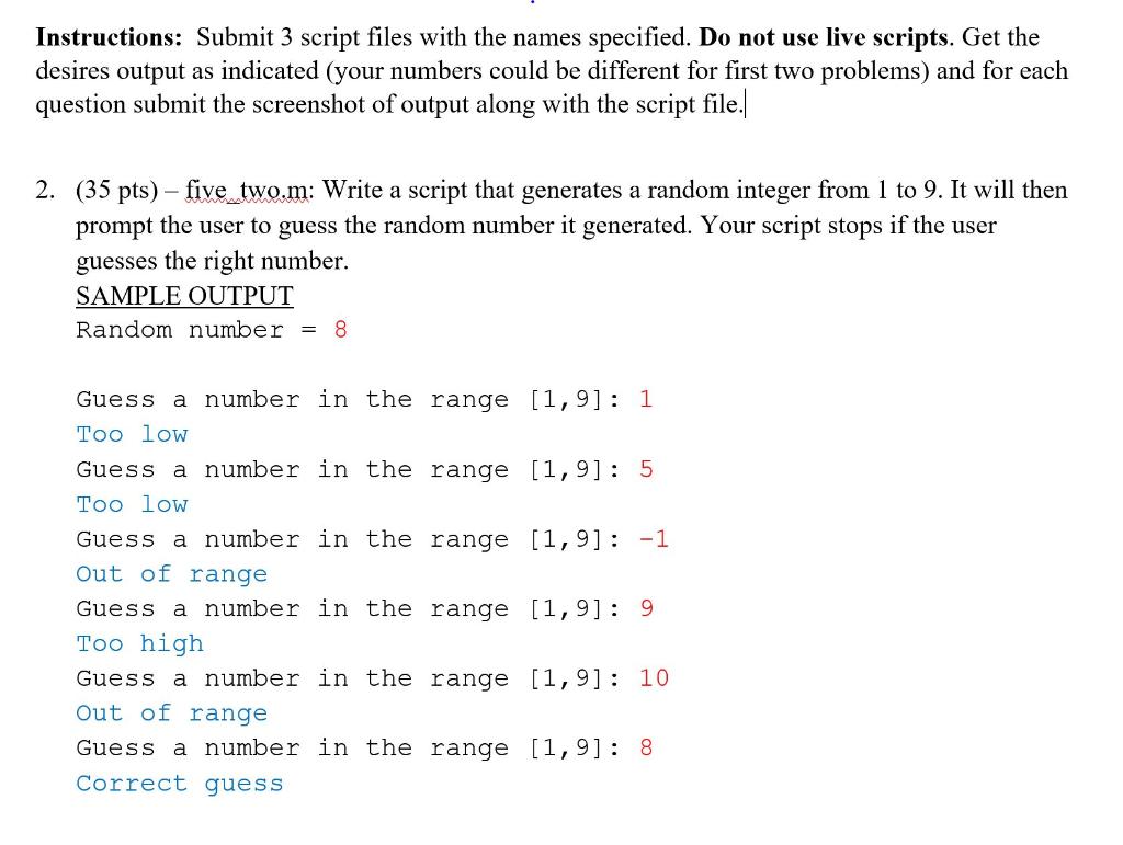 Solved Instructions: Submit 3 script files with the names | Chegg.com