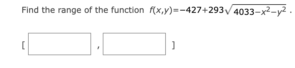 Solved Find the range of the function | Chegg.com