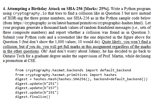 4. Attempting a Birthday Attack on SHA-256 [Marks: