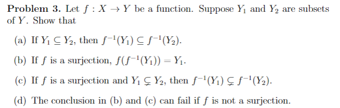 Problem 3 Let F X Of Y Show That Y Be A Chegg Com