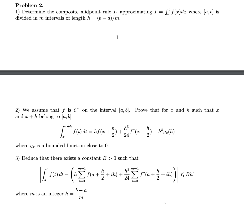Problem 2. 1) Determine the composite midpoint rule | Chegg.com