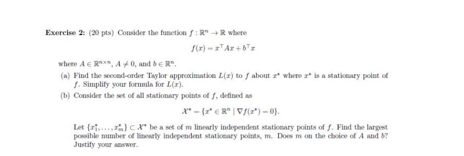 Solved Exercise 2: (20 pts) Consider the function f :R" + R | Chegg.com