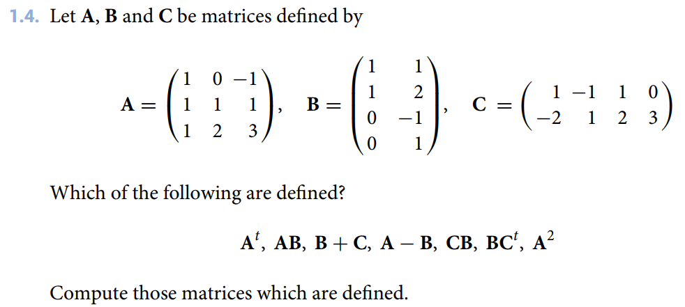 Solved 1.4. Let A, B And C Be Matrices Defined By 1 1 1 0 -1 | Chegg.com