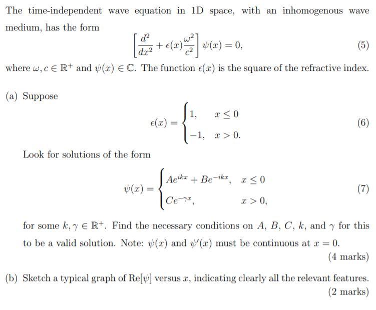Solved The time-independent wave equation in 1D space, with | Chegg.com