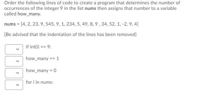 Solved Order the following lines of code to create a program | Chegg.com