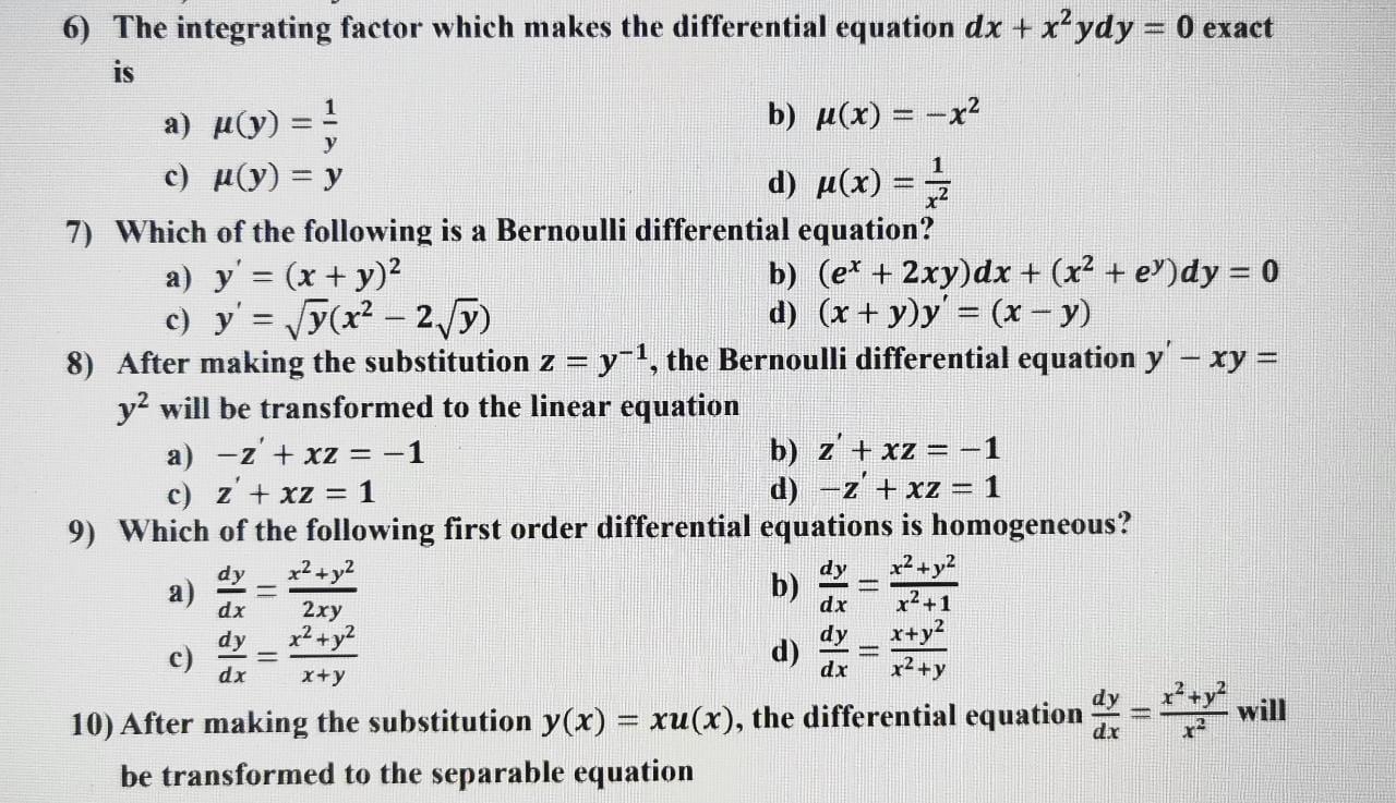 Solved у 6) The integrating factor which makes the | Chegg.com