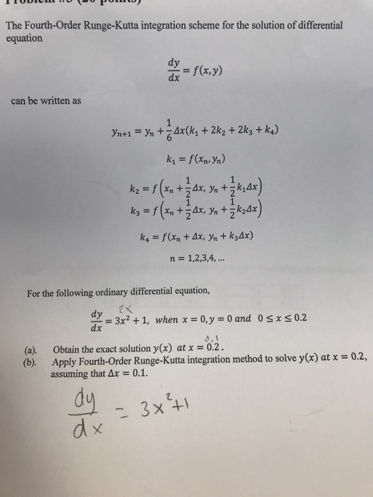 Solved The FourthOrder RungeKutta integration scheme for