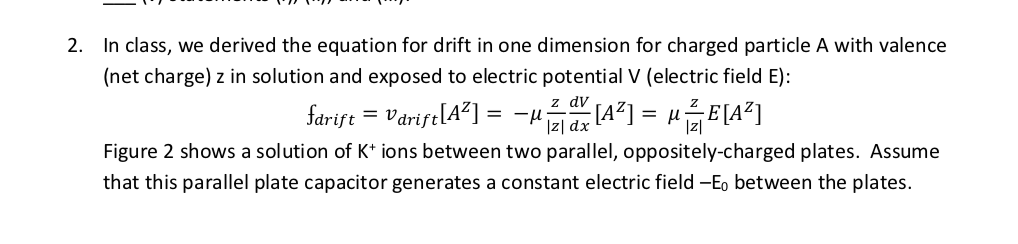 Solved In class, we derived the equation for drift in one | Chegg.com