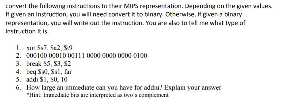 Solved convert the following instructions to their MIPS | Chegg.com