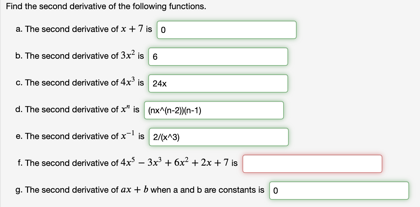 Solved Find the second derivative of the following | Chegg.com