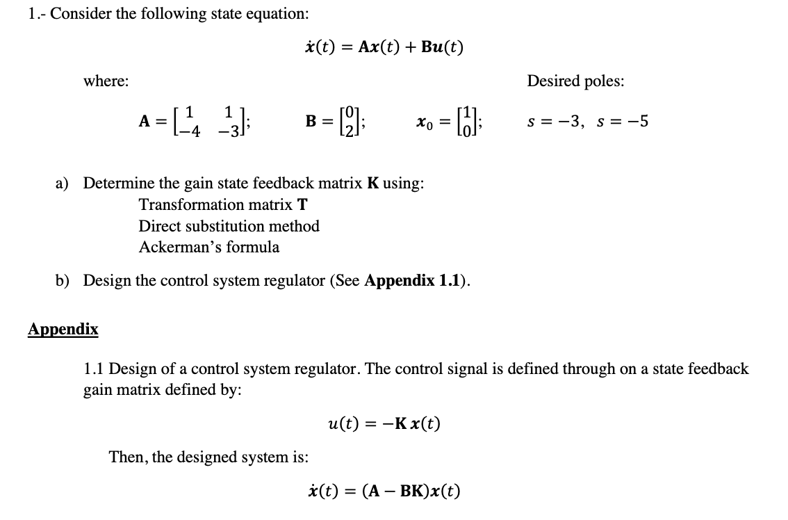 Solved 1.- Consider the following state equation: | Chegg.com