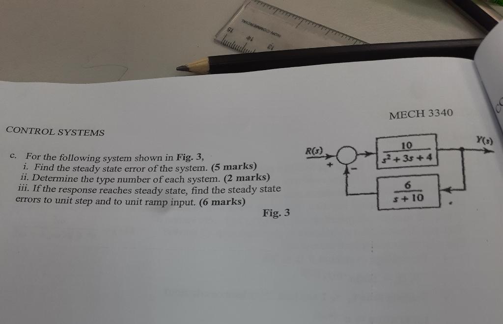 Solved c. For the following system shown in Fig. 3, i. Find | Chegg.com