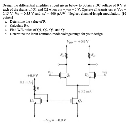 Solved Design the differential amplifier circuit given below | Chegg.com