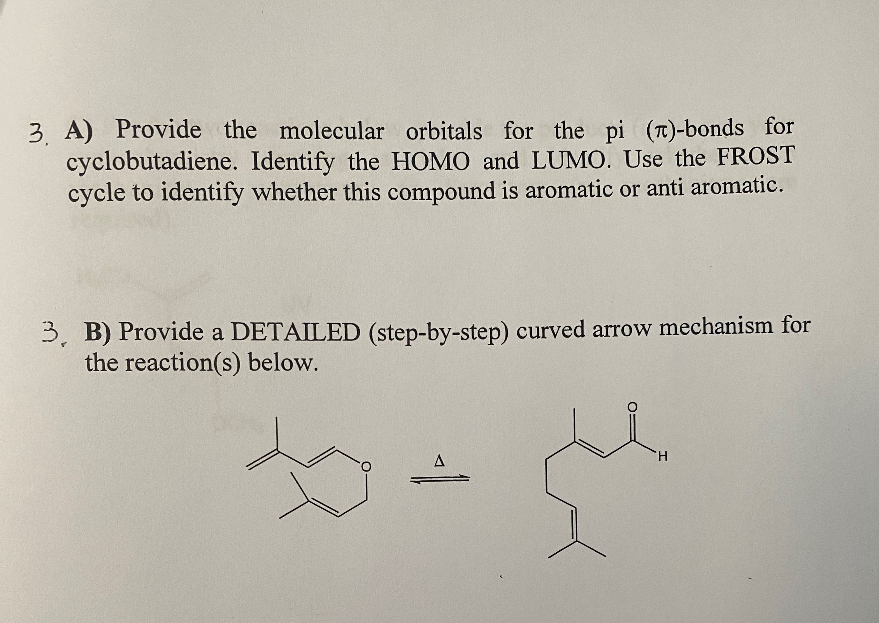 Solved A) Provide the molecular orbitals for the pi | Chegg.com