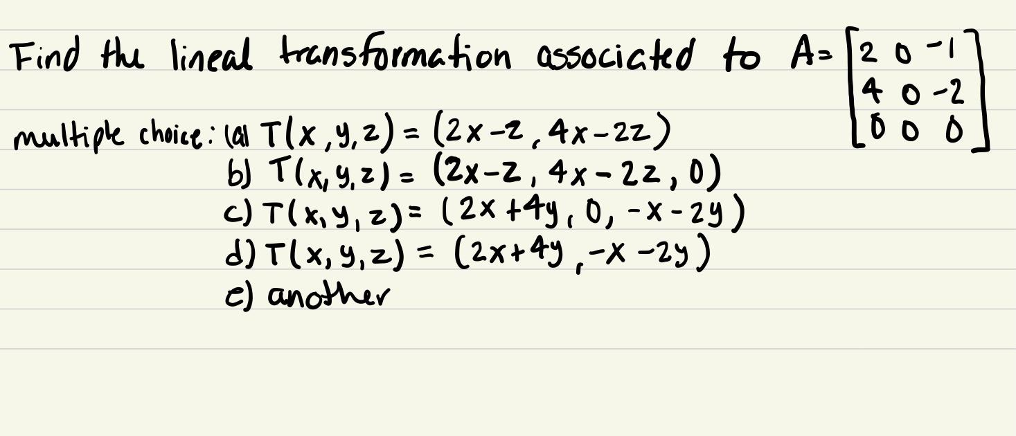 solved-find-the-lineal-transformation-associated-to-a-20-1-chegg