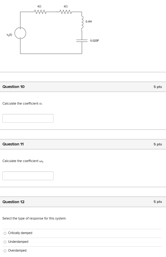 Solved Calculate the coefficient α. Question 11 5 pts | Chegg.com