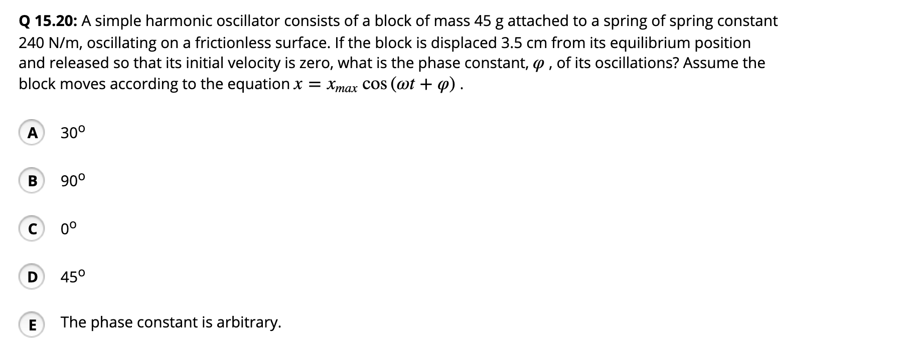 Solved Q 15 A Simple Harmonic Oscillator Consists Of A Chegg Com